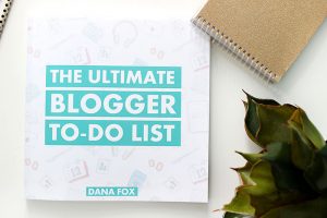 The Ultimate Blogger To Do List